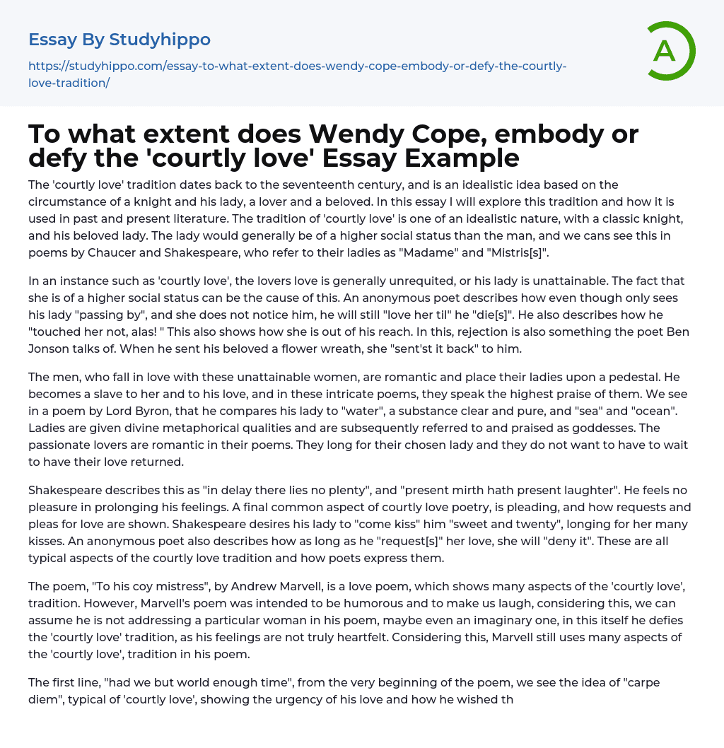 To what extent does Wendy Cope, embody or defy the ‘courtly love’ Essay Example