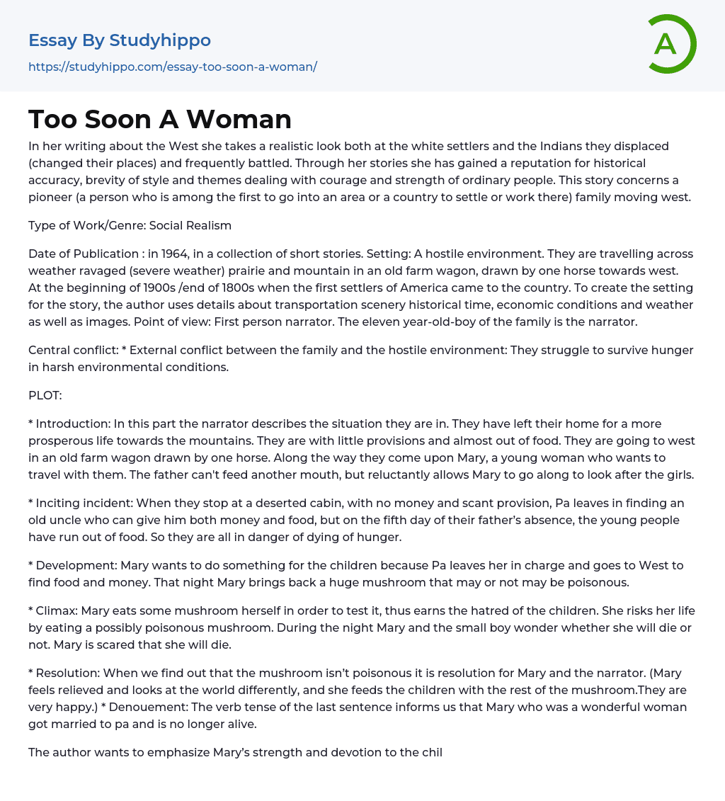 Too Soon A Woman Essay Example