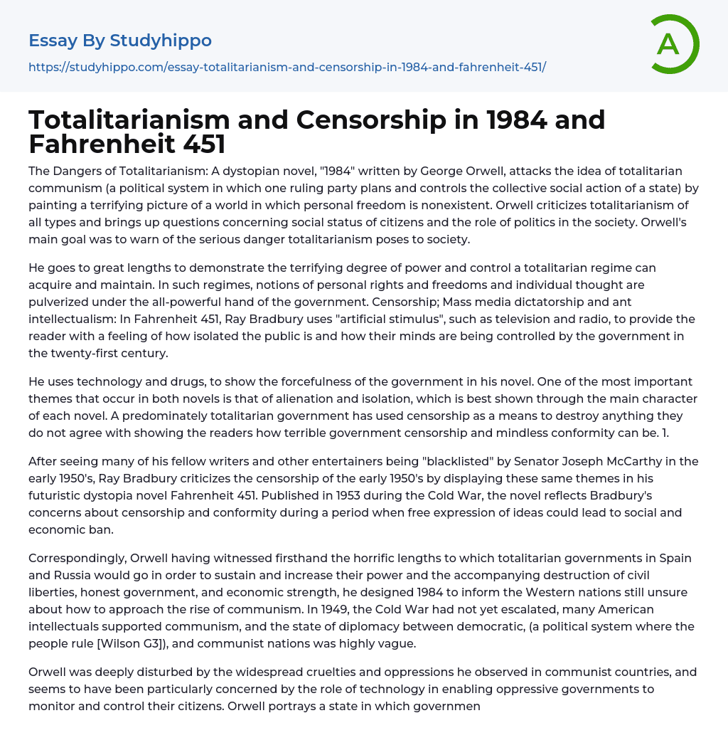 Totalitarianism and Censorship in 1984 and Fahrenheit 451 Essay Example