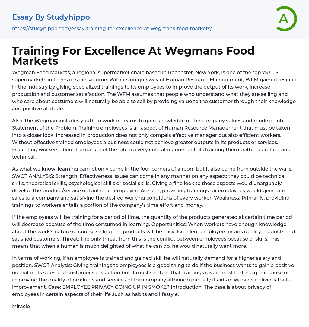 Training For Excellence At Wegmans Food Markets Essay Example