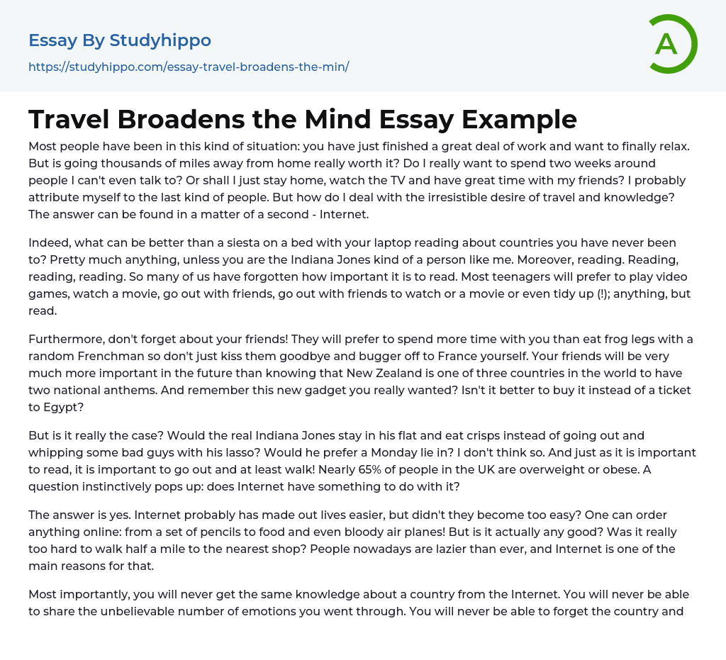 Travel Broadens the Mind Essay Example