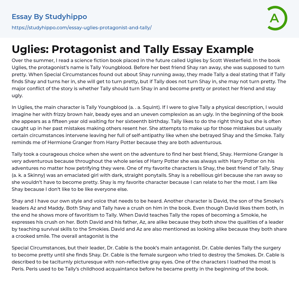 Uglies: Protagonist and Tally Essay Example
