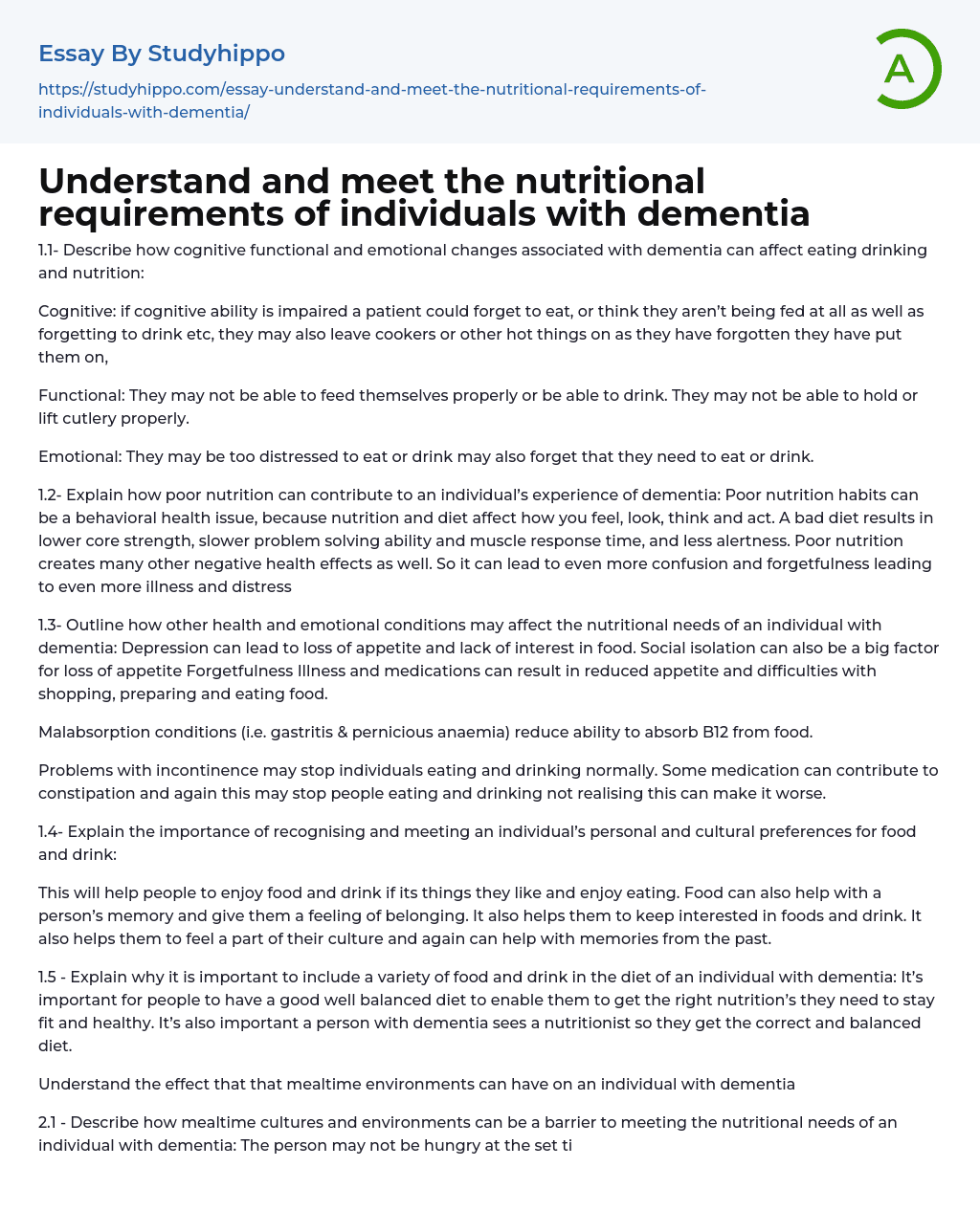 Understand and meet the nutritional requirements of individuals with dementia Essay Example