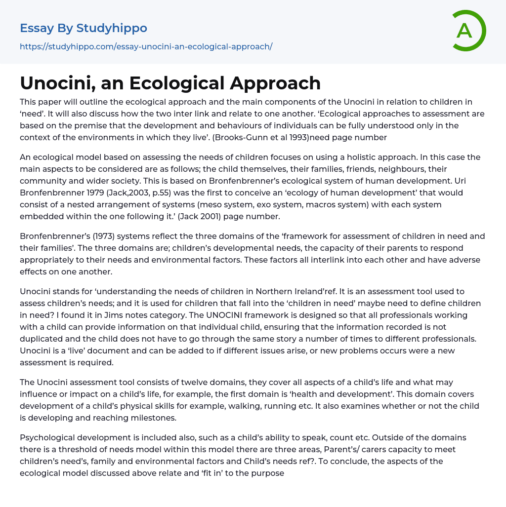 Unocini, an Ecological Approach Essay Example