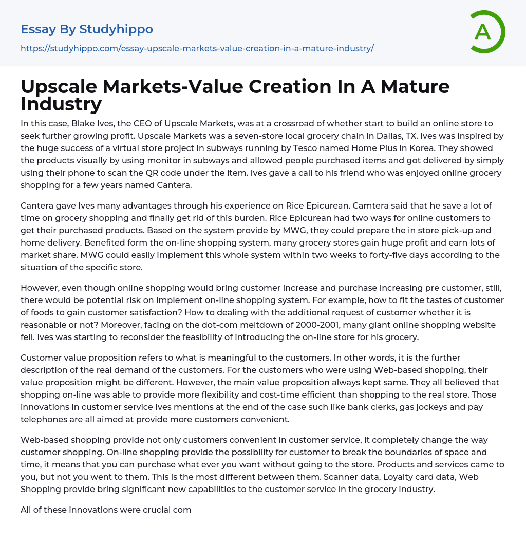 Upscale Markets-Value Creation In A Mature Industry Essay Example