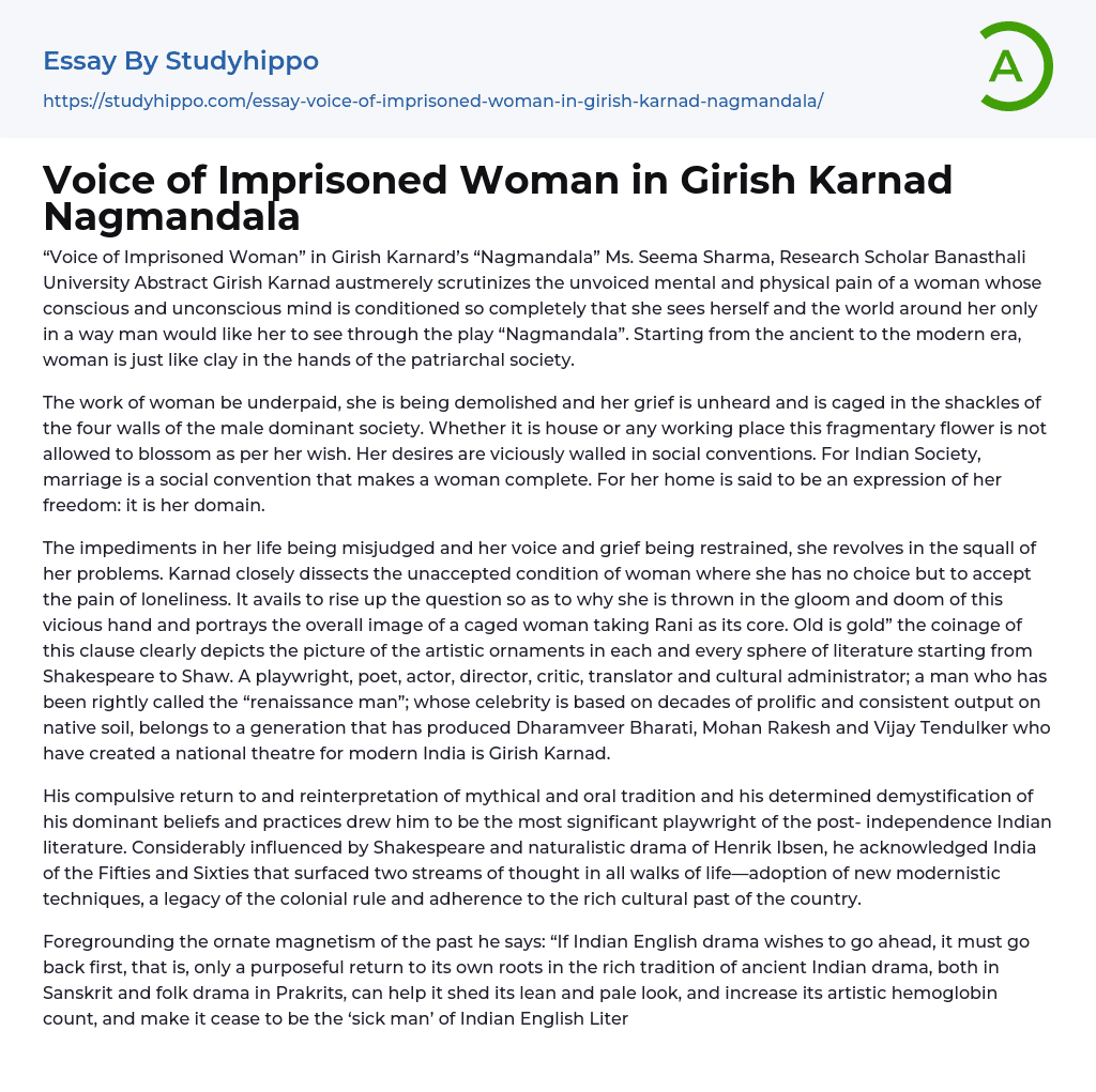 Voice of Imprisoned Woman in Girish Karnad Nagmandala Essay Example