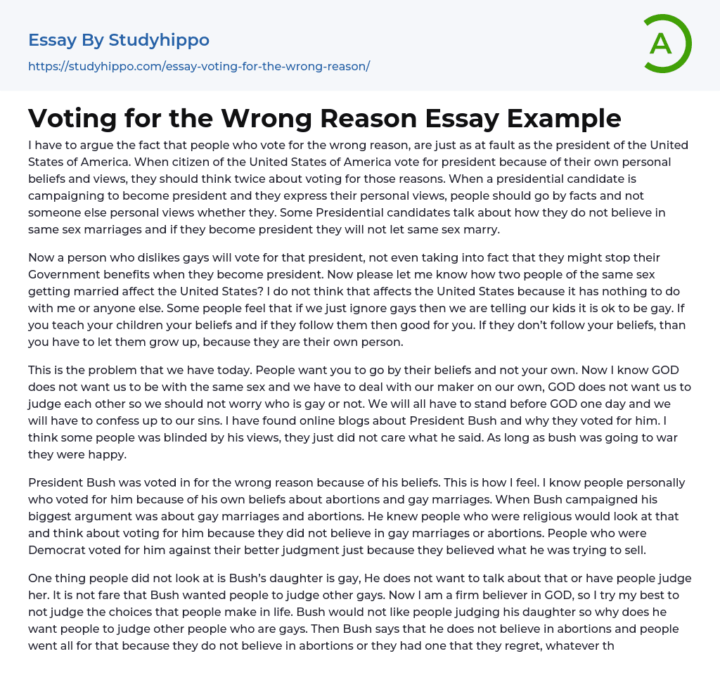 Voting for the Wrong Reason Essay Example