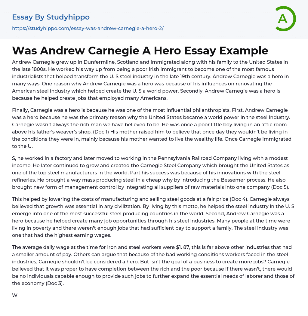 Was Andrew Carnegie A Hero Essay Example