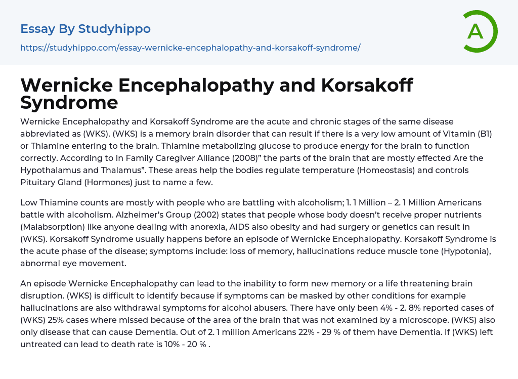 Wernicke Encephalopathy and Korsakoff Syndrome Essay Example