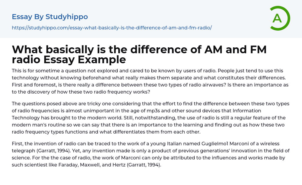 What basically is the difference of AM and FM radio Essay Example