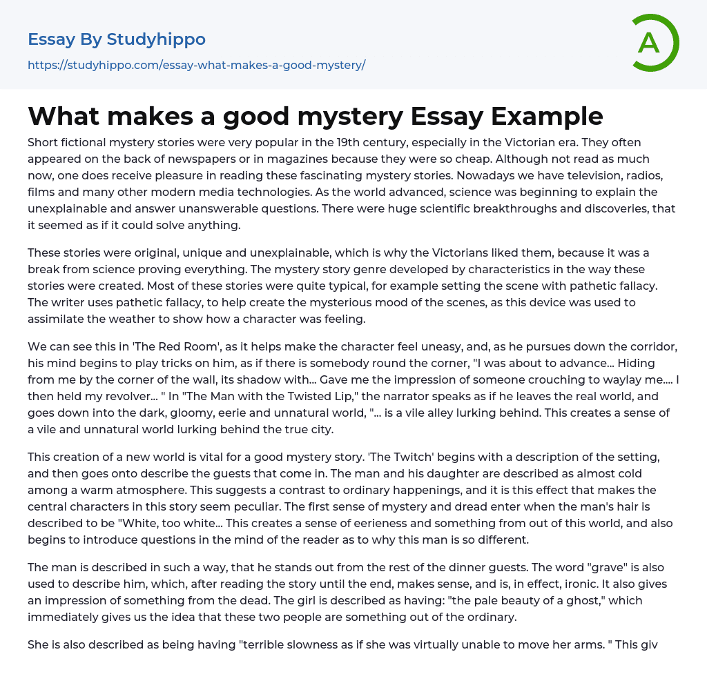 What makes a good mystery Essay Example