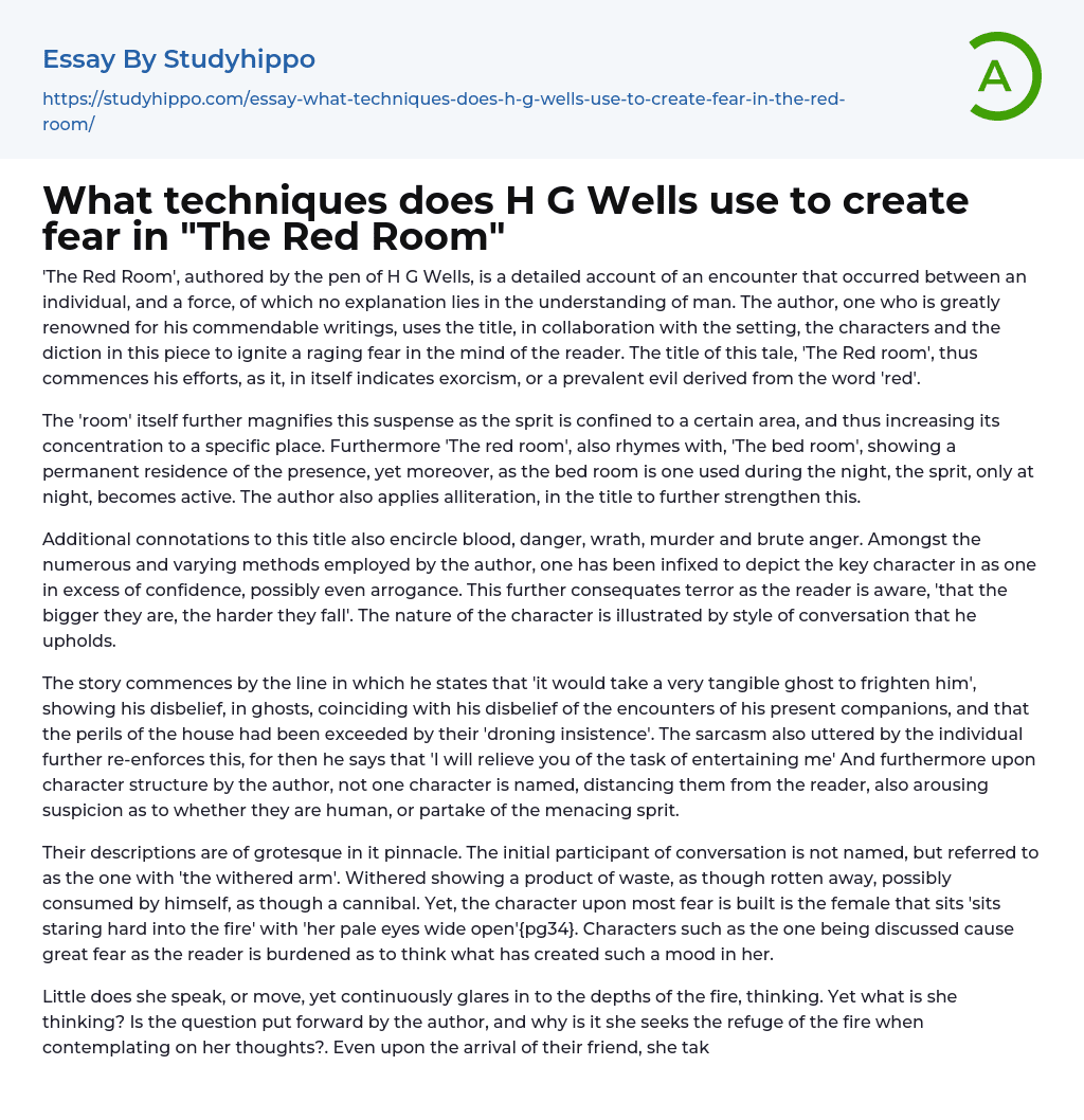 What techniques does H G Wells use to create fear in “The Red Room” Essay Example