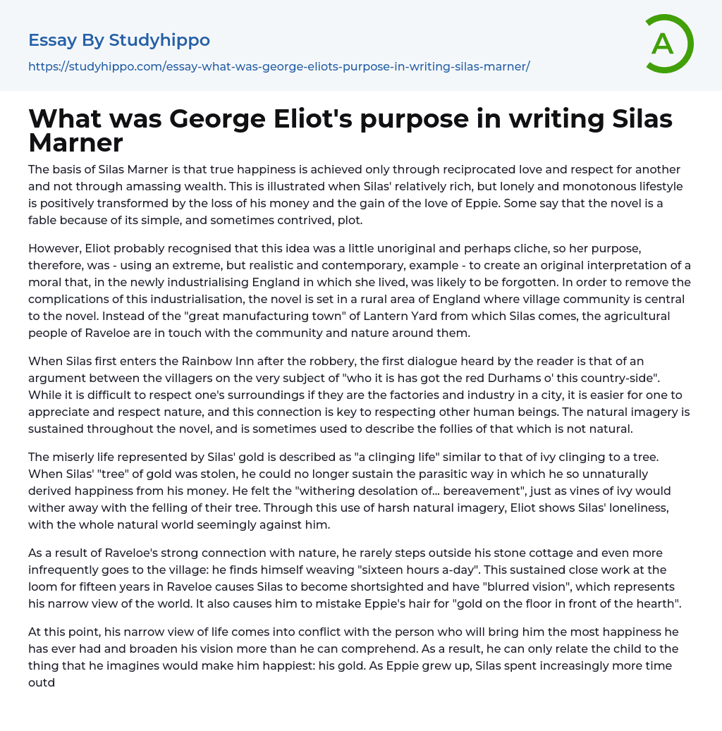 What was George Eliot’s purpose in writing Silas Marner Essay Example