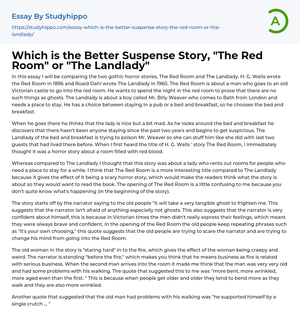 Which is the Better Suspense Story, “The Red Room” or “The Landlady” Essay Example