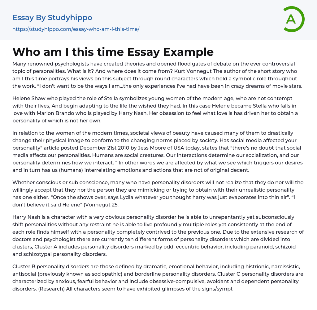 Who am I this time Essay Example