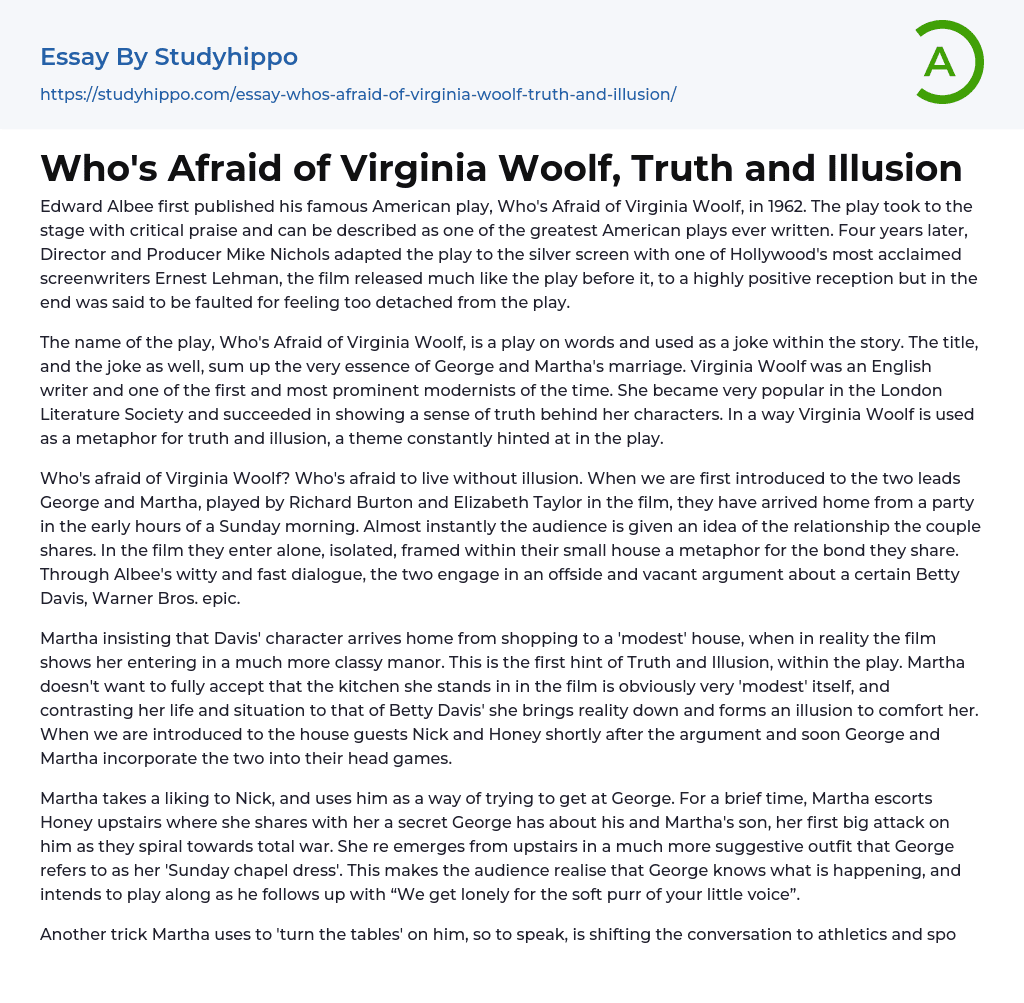Who’s Afraid of Virginia Woolf, Truth and Illusion Essay Example
