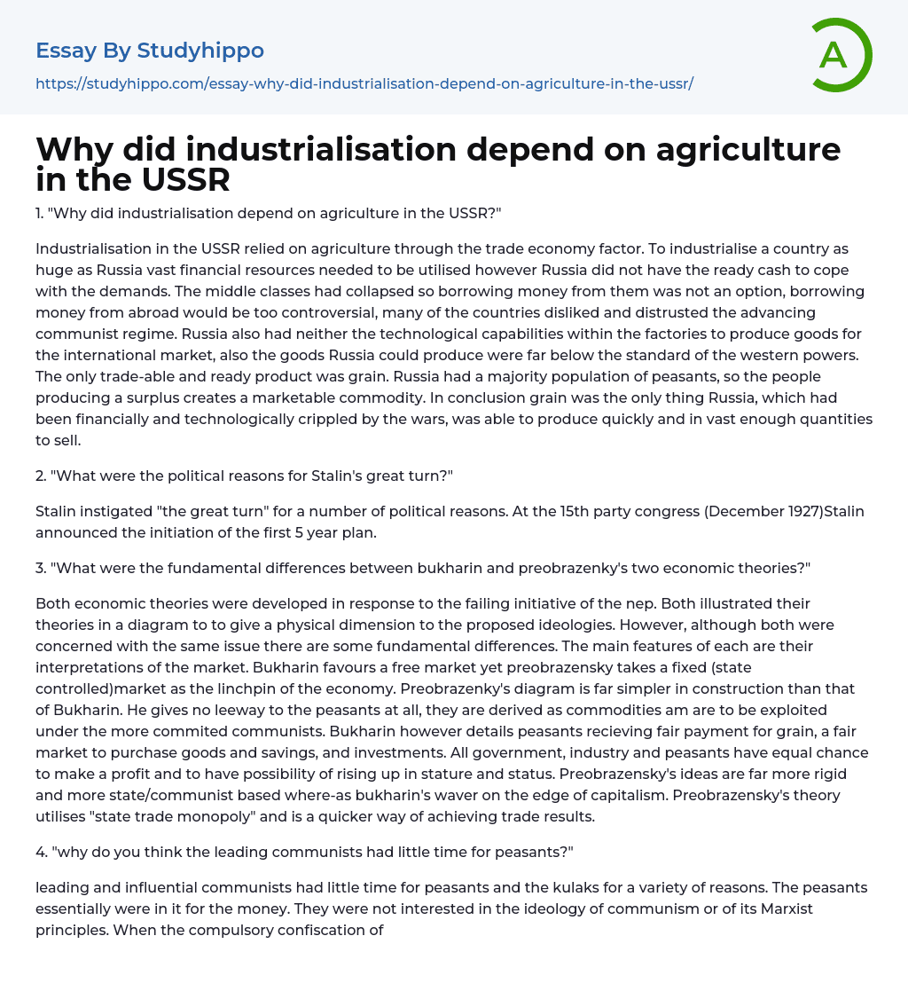 Why did industrialisation depend on agriculture in the USSR Essay Example
