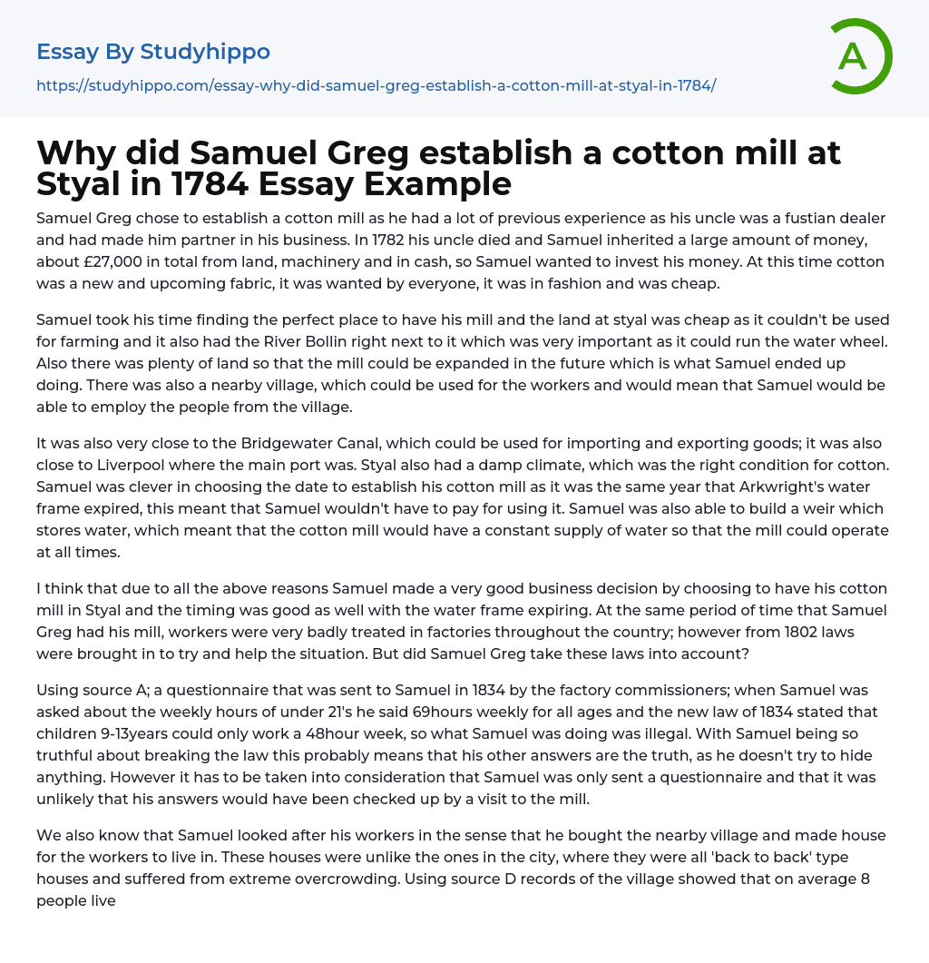 Why did Samuel Greg establish a cotton mill at Styal in 1784 Essay Example