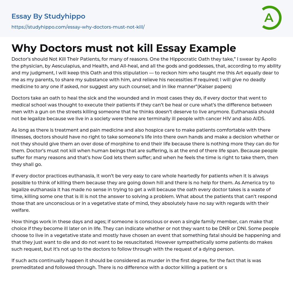Why Doctors must not kill Essay Example