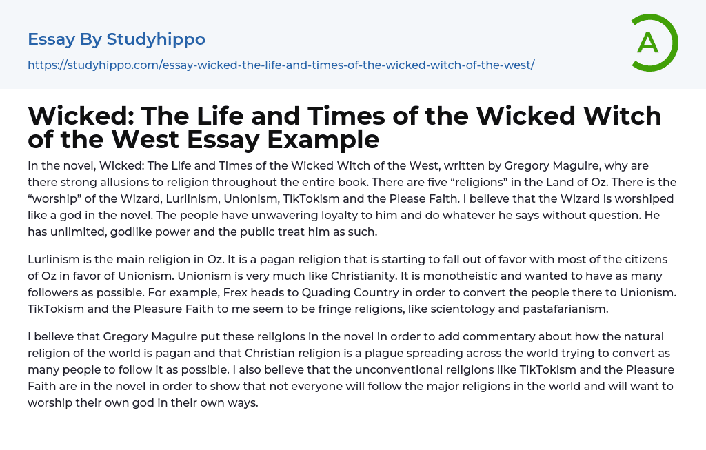 Wicked: The Life and Times of the Wicked Witch of the West Essay Example