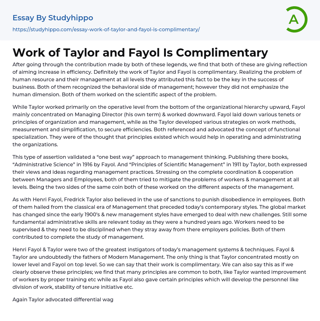 Work of Taylor and Fayol Is Complimentary Essay Example