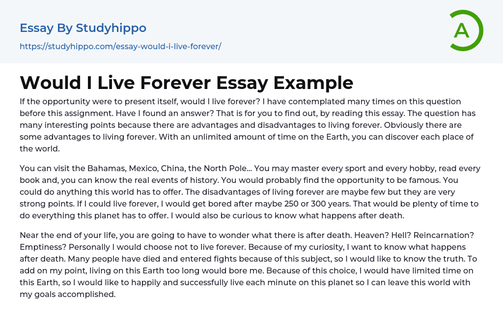 Would I Live Forever Essay Example