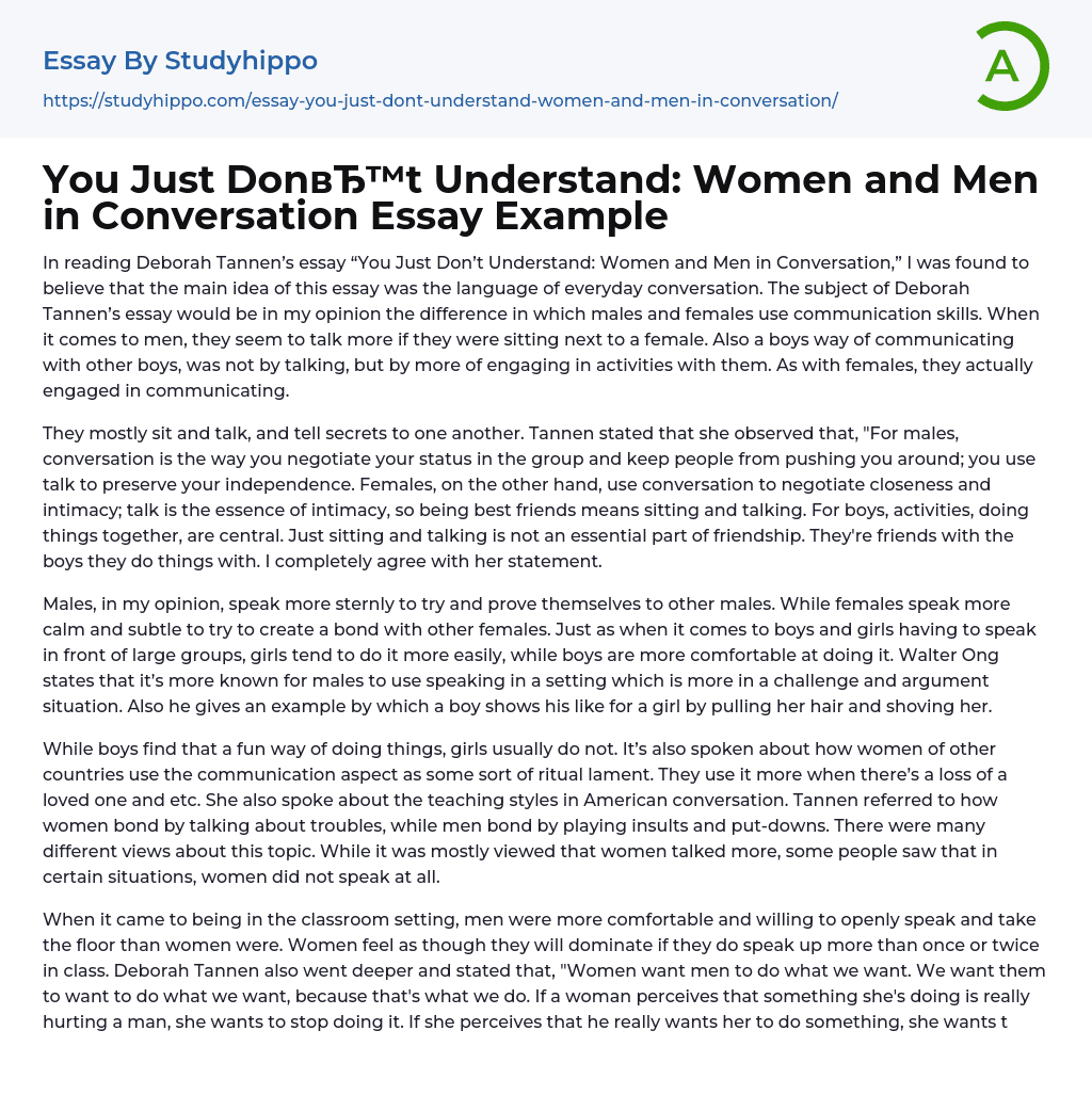 You Just Don’t Understand: Women and Men in Conversation Essay Example