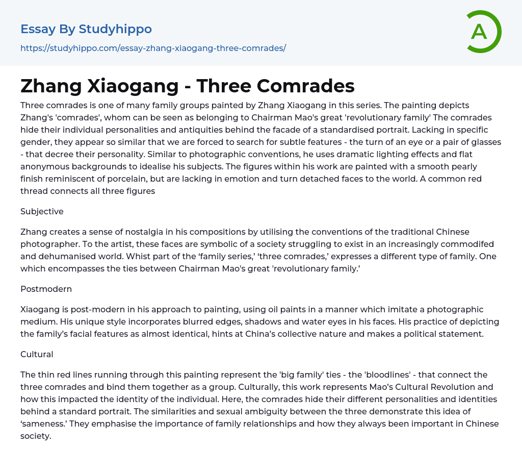 Zhang Xiaogang – Three Comrades Essay Example