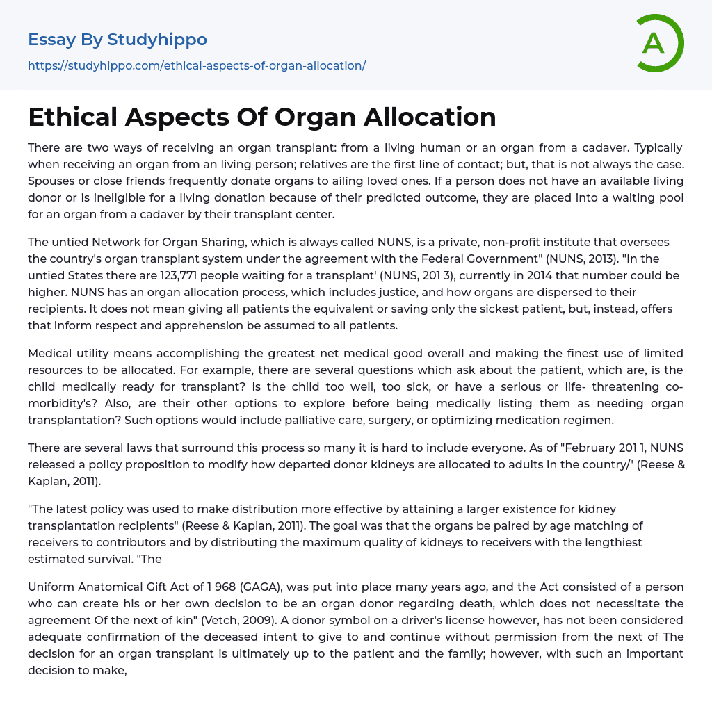 Ethical Aspects Of Organ Allocation Essay Example