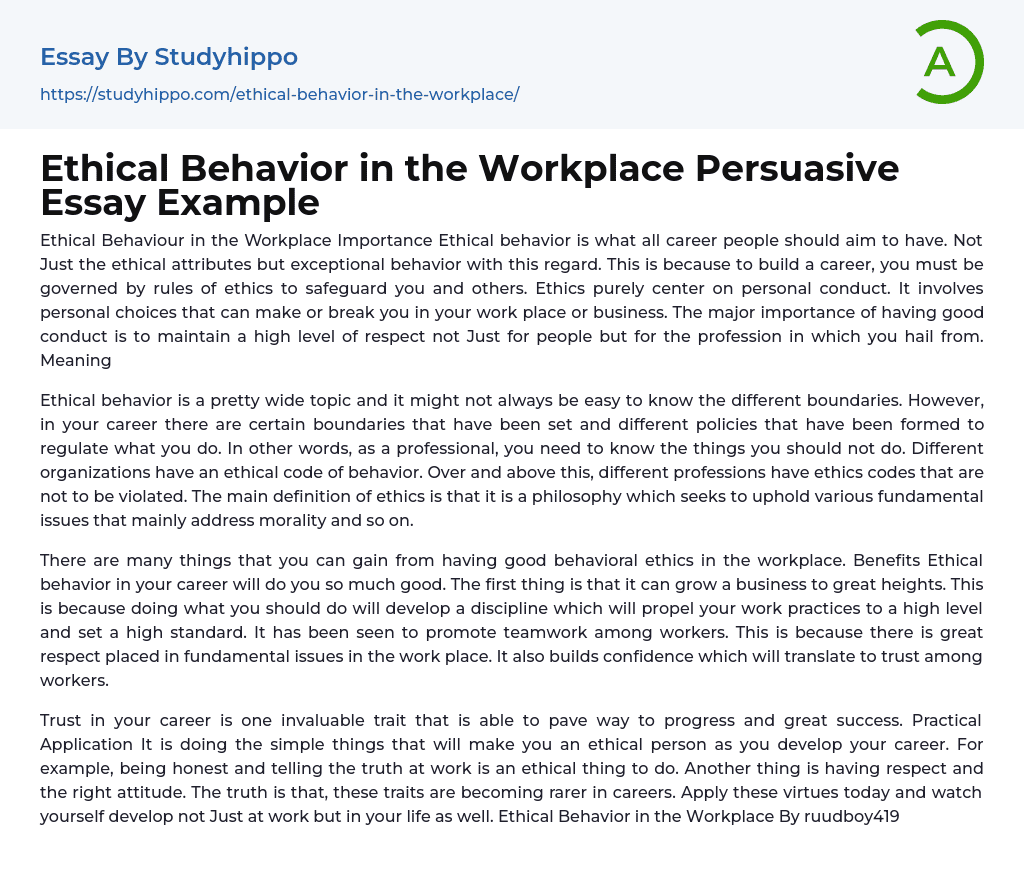 Ethical Behavior in the Workplace Persuasive Essay Example