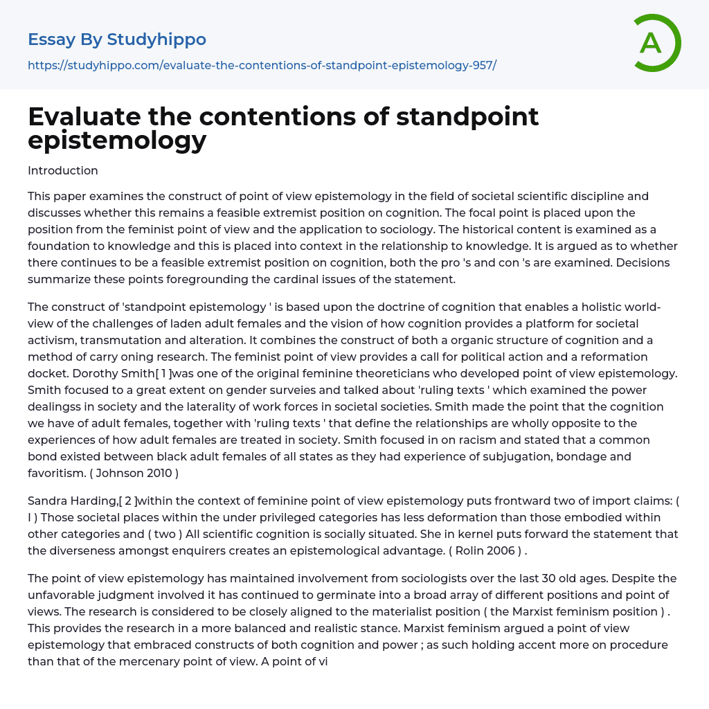 Evaluate the contentions of standpoint epistemology Essay Example