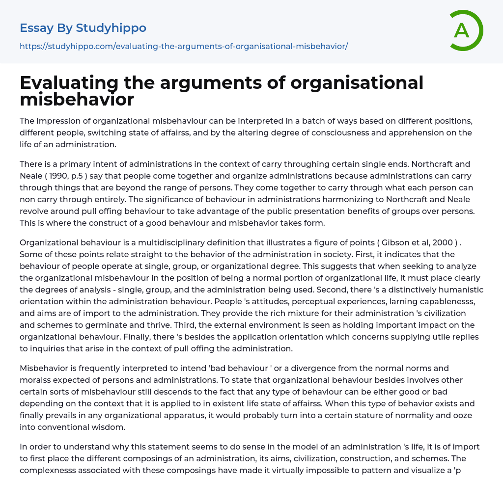 Evaluating the arguments of organisational misbehavior Essay Example
