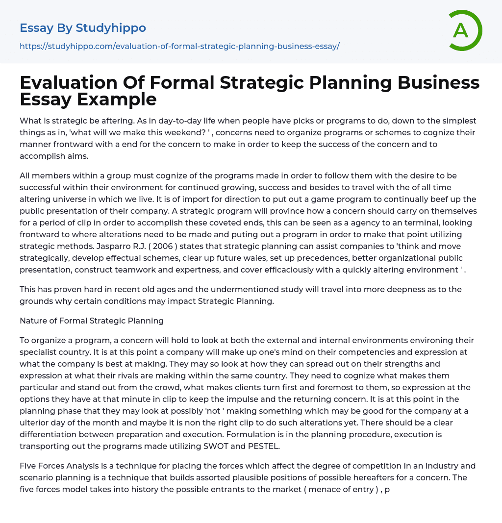 Evaluation Of Formal Strategic Planning Business Essay Example