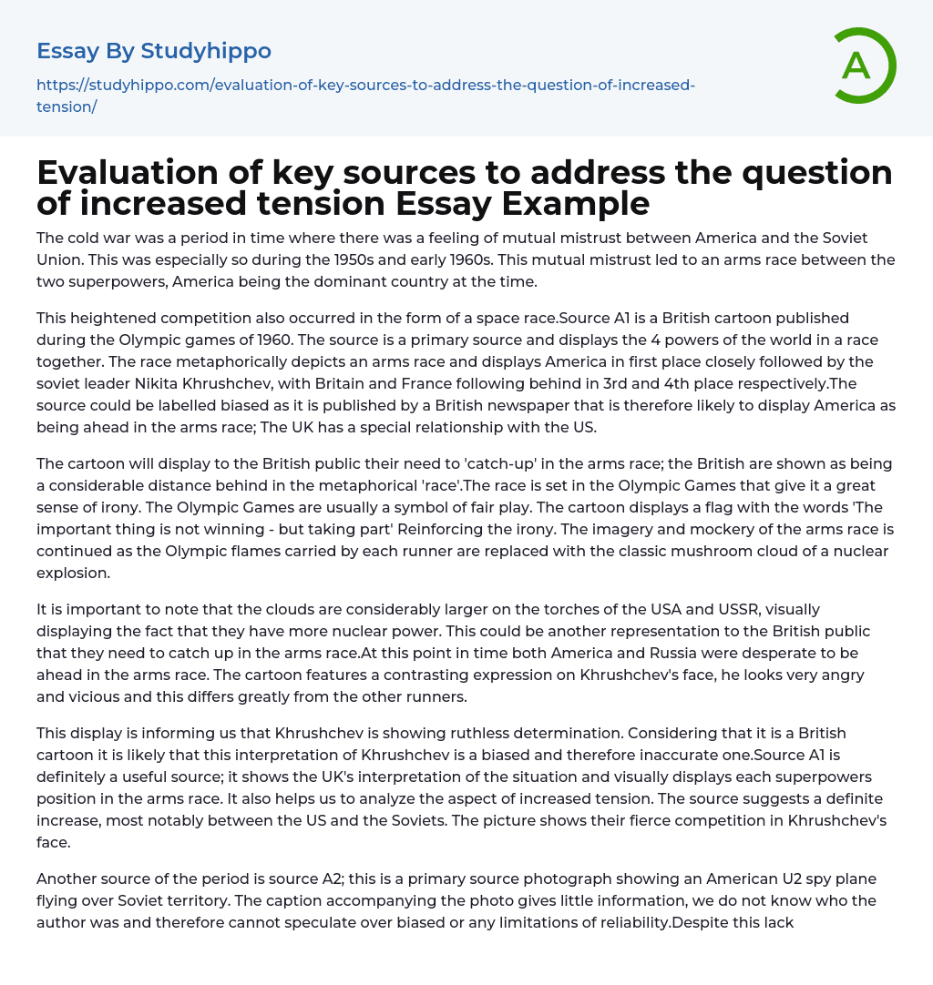 Evaluation of key sources to address the question of increased tension Essay Example
