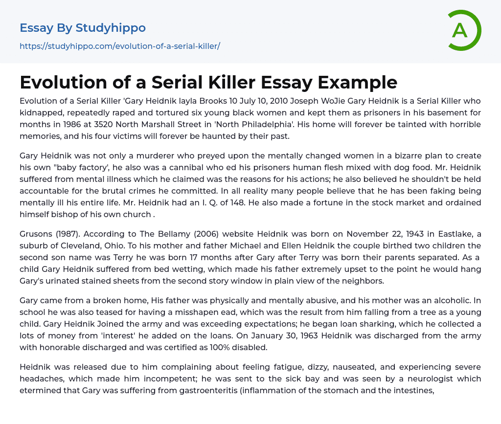 Evolution of a Serial Killer: Gary Heidnik Essay Example