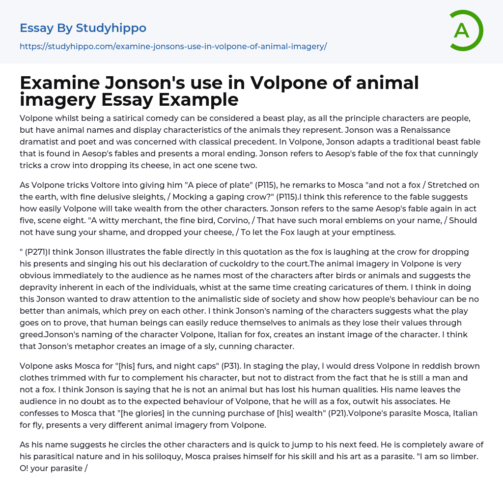 Examine Jonson’s use in Volpone of animal imagery Essay Example