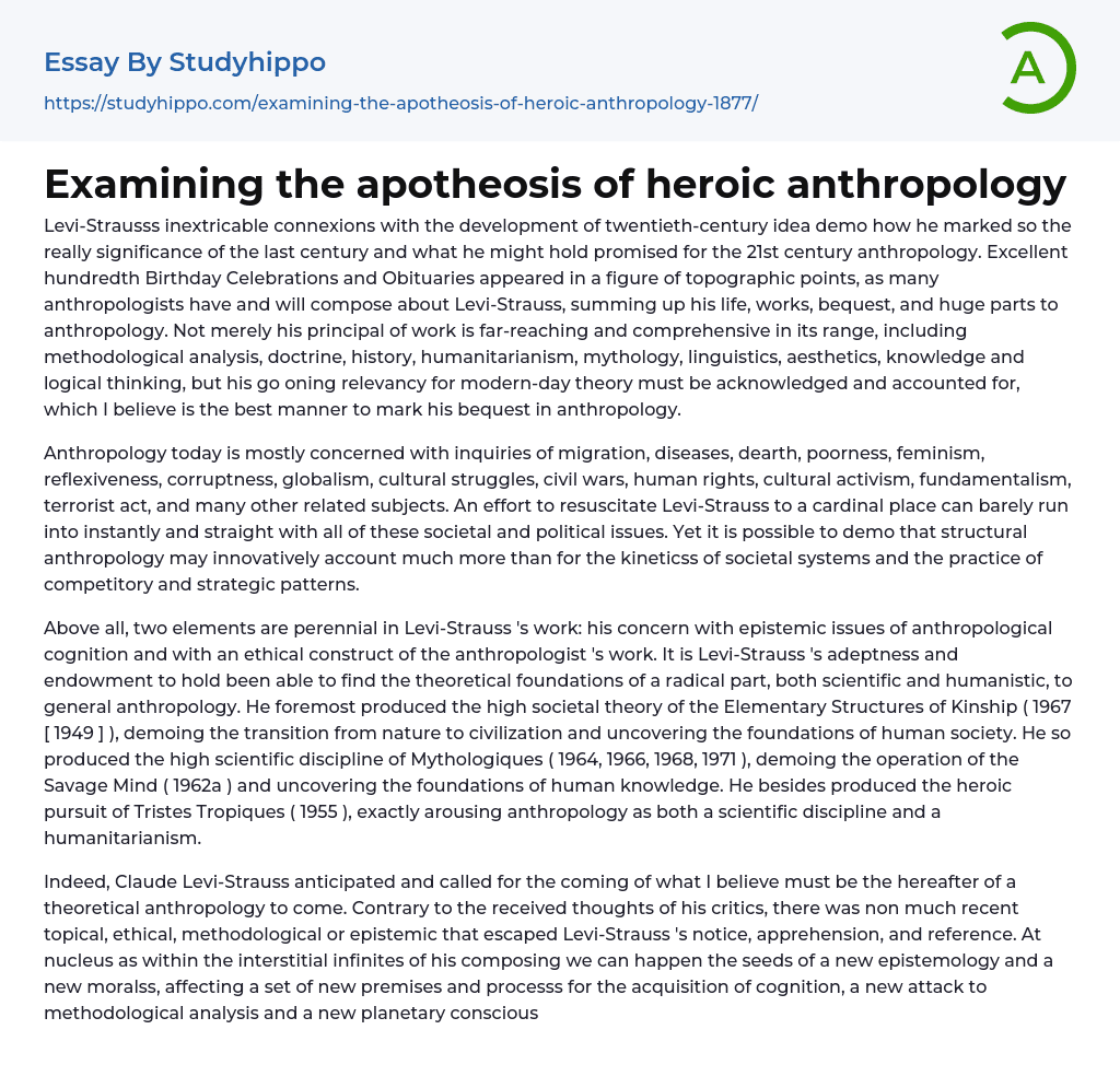 Examining the apotheosis of heroic anthropology Essay Example