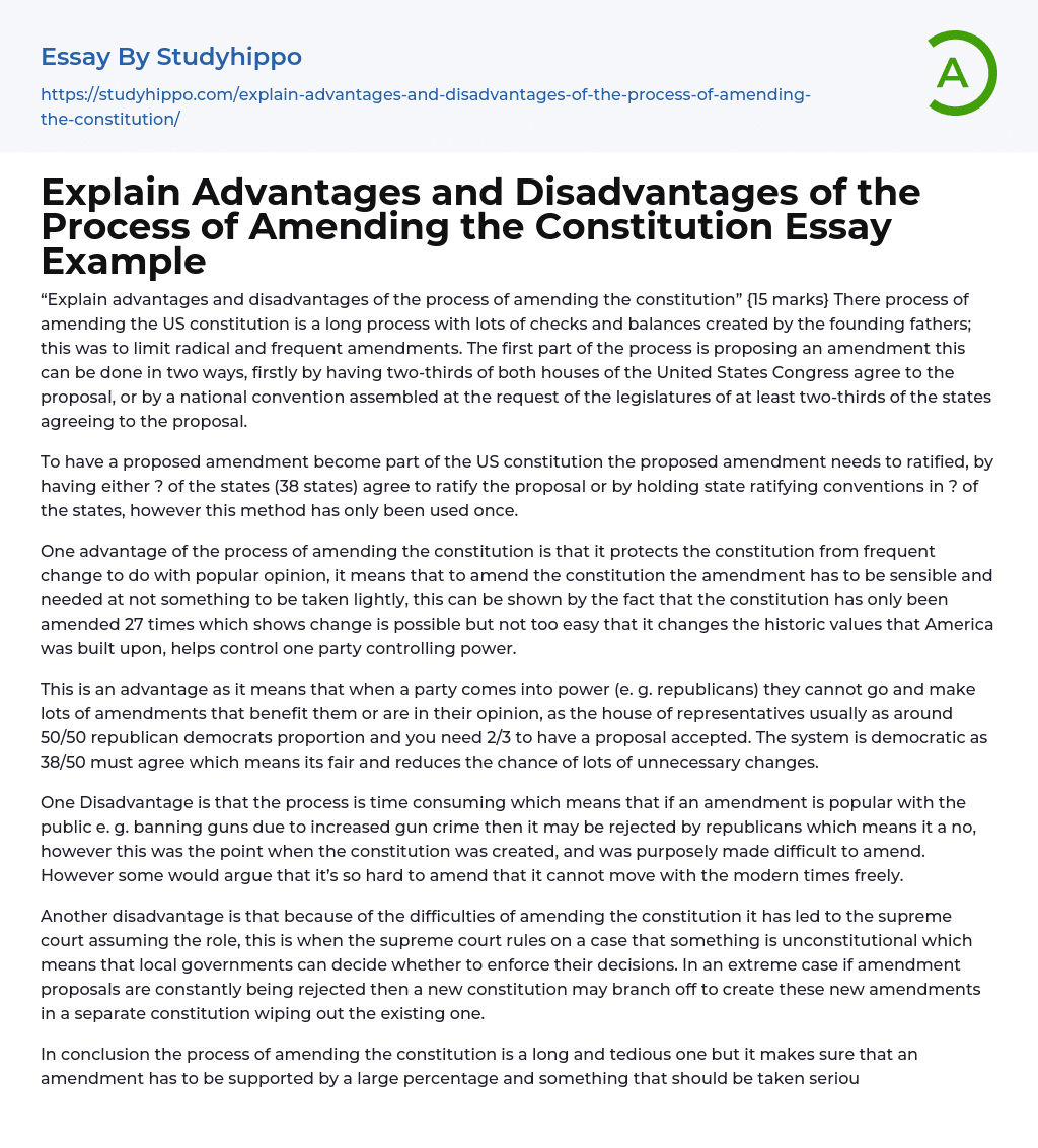 Explain Advantages and Disadvantages of the Process of Amending the Constitution Essay Example