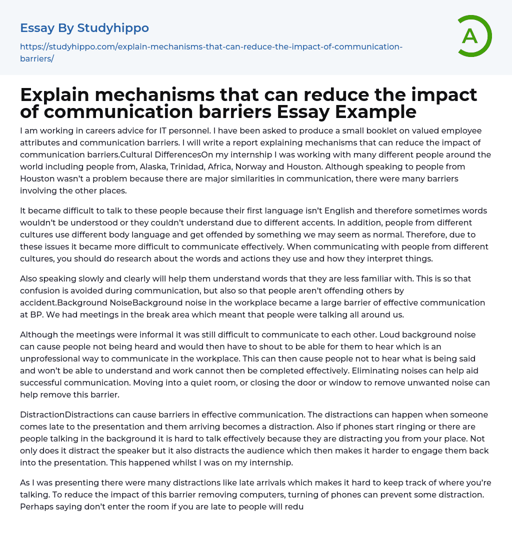 Explain mechanisms that can reduce the impact of communication barriers Essay Example