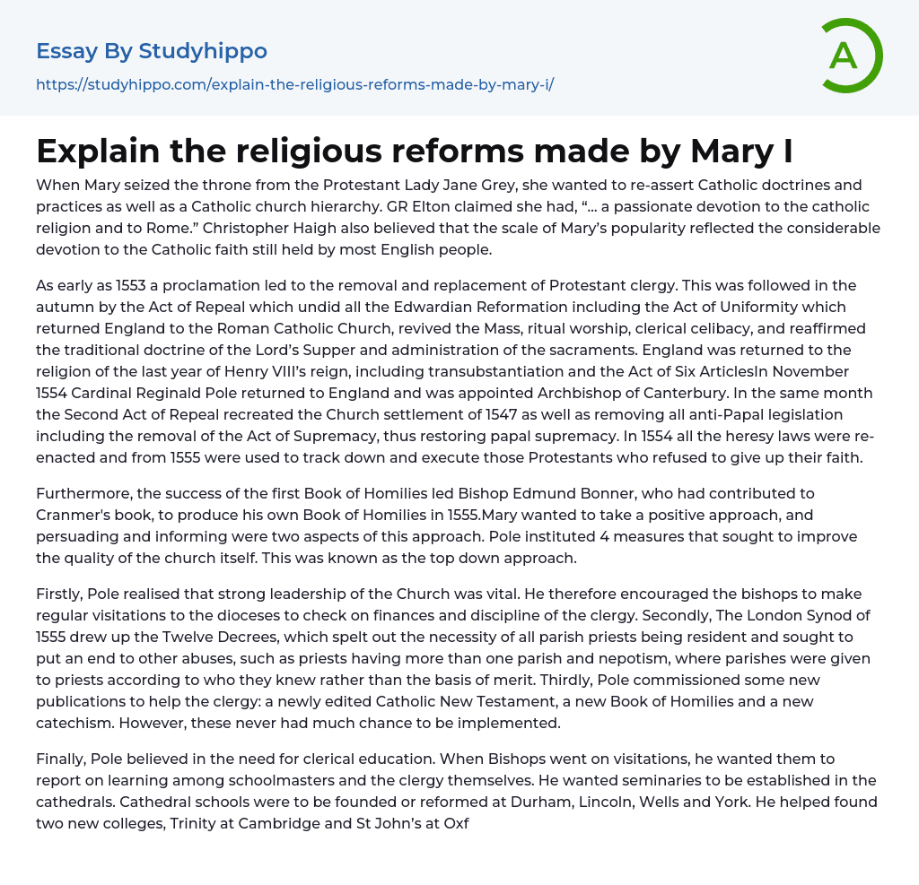 Explain the religious reforms made by Mary I Essay Example