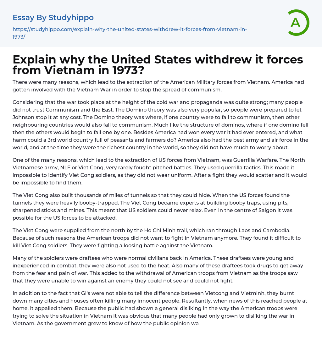 Explain why the United States withdrew it forces from Vietnam in 1973? Essay Example