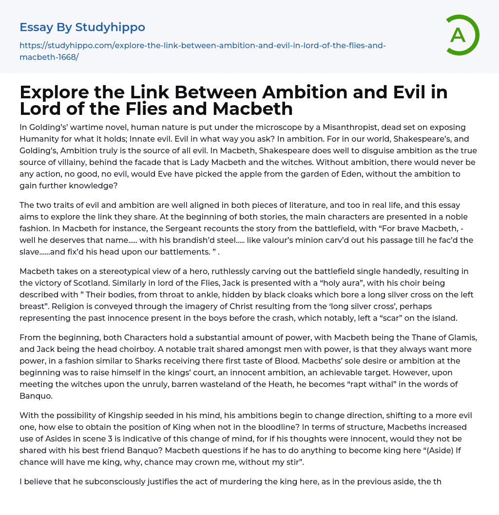 Explore the Link Between Ambition and Evil in Lord of the Flies and Macbeth Essay Example