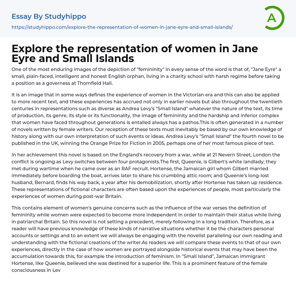 Explore the representation of women in Jane Eyre and Small Islands Essay Example