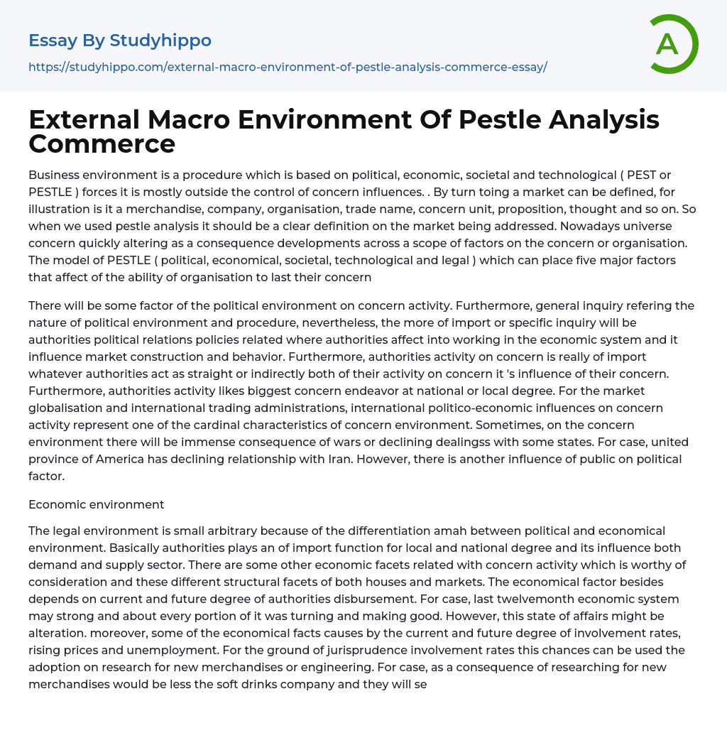External Macro Environment Of Pestle Analysis Commerce Essay Example