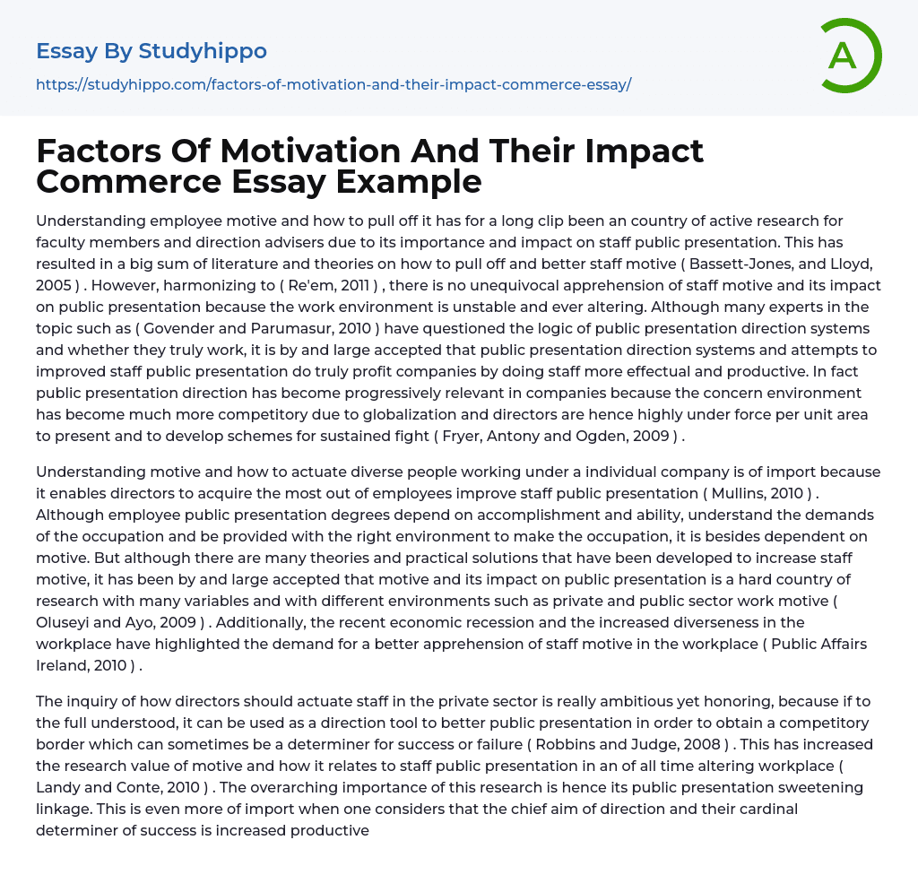Factors Of Motivation And Their Impact Commerce Essay Example