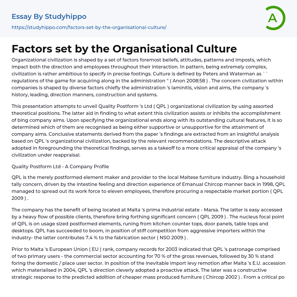 Factors set by the Organisational Culture Essay Example