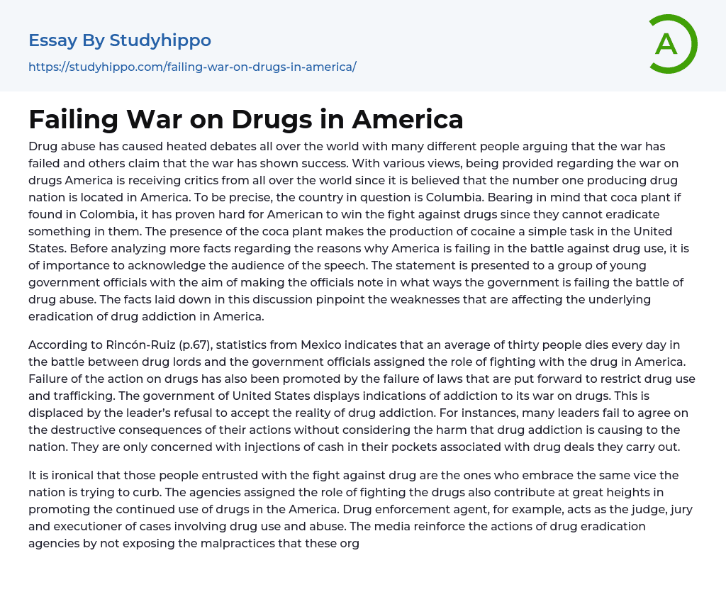 Failing War on Drugs in America Essay Example
