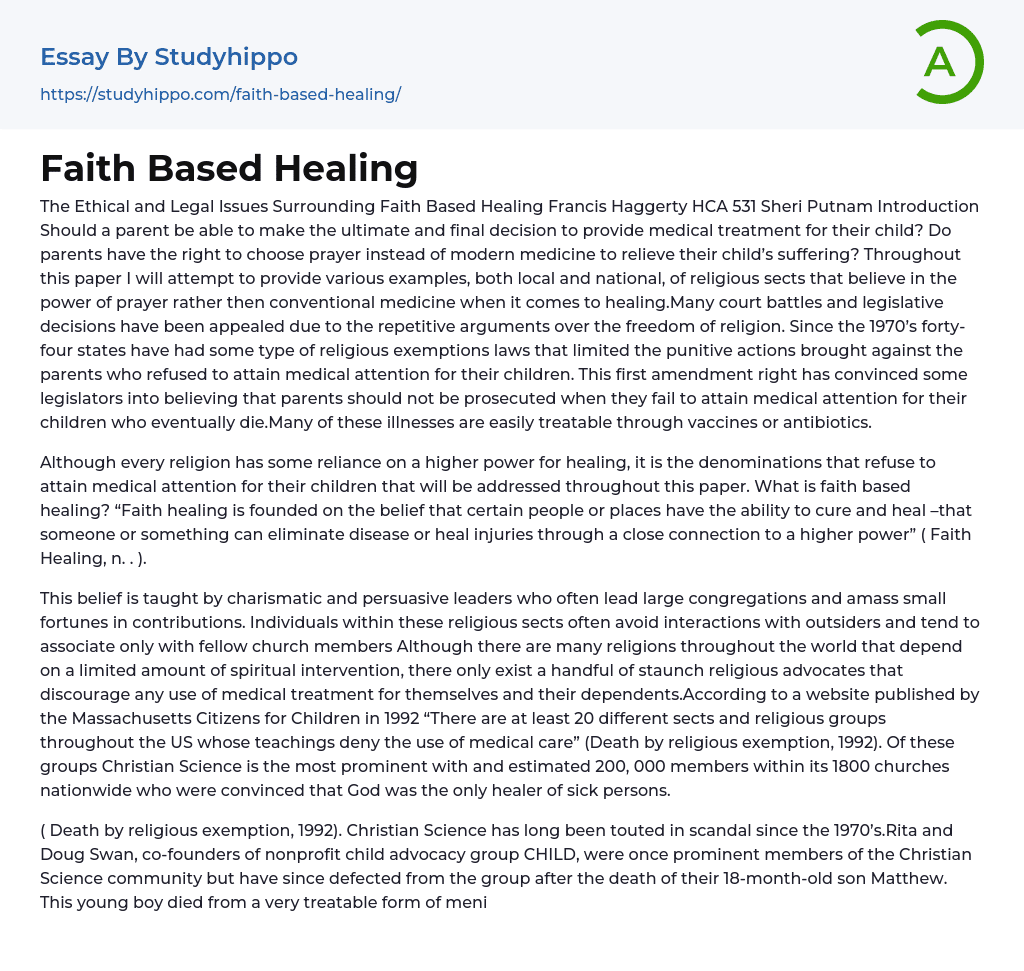The Ethical and Legal Issues Surrounding Faith Based Healing Essay Example