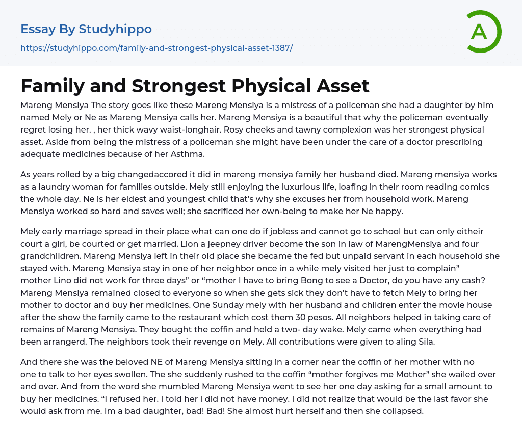 Family and Strongest Physical Asset Essay Example