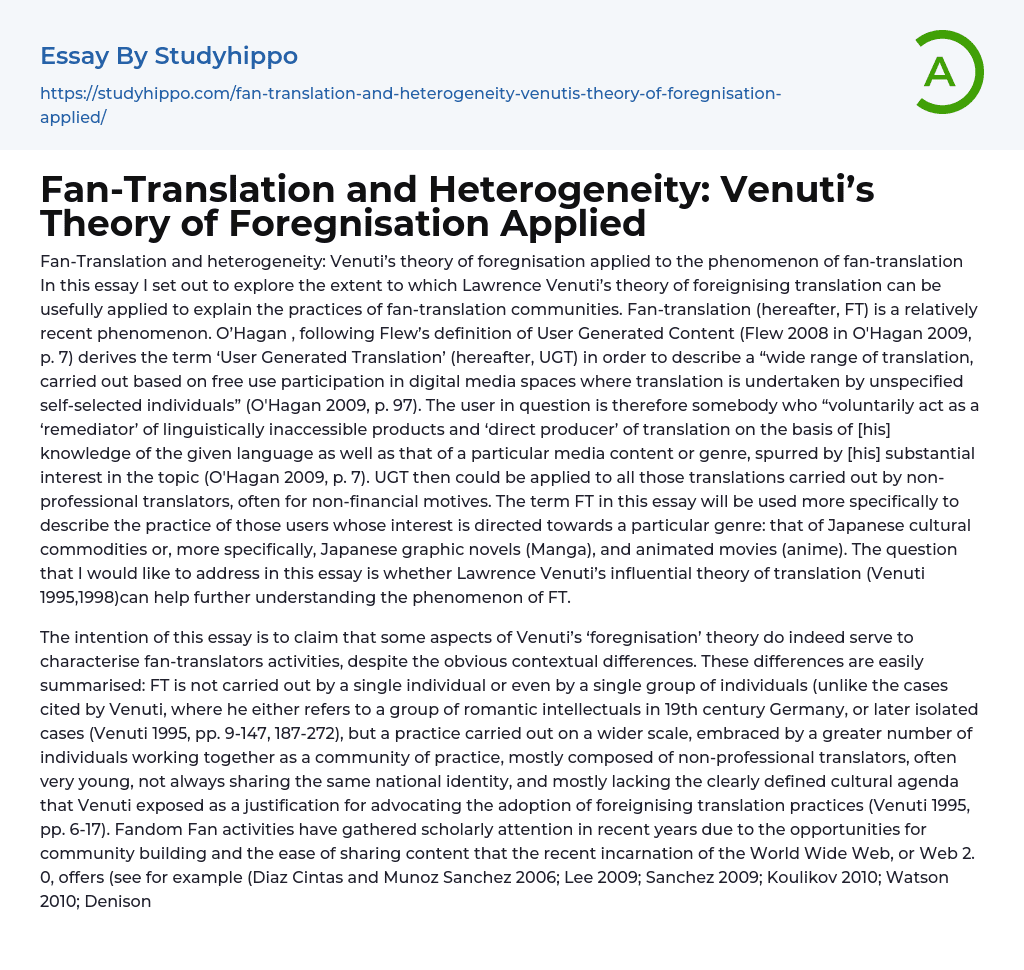 Fan-Translation and Heterogeneity: Venuti’s Theory of Foregnisation Applied Essay Example